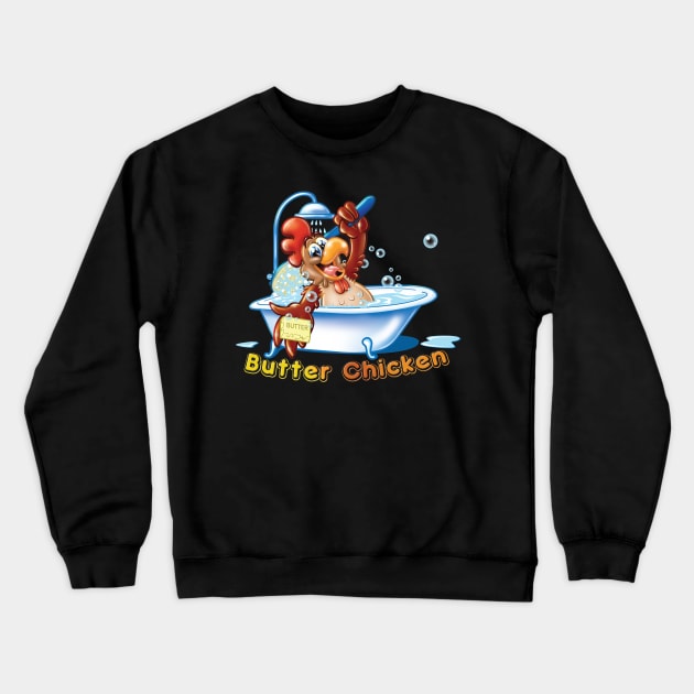 Butter Chicken Crewneck Sweatshirt by Pigeon585